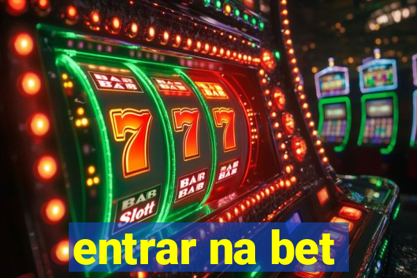 entrar na bet